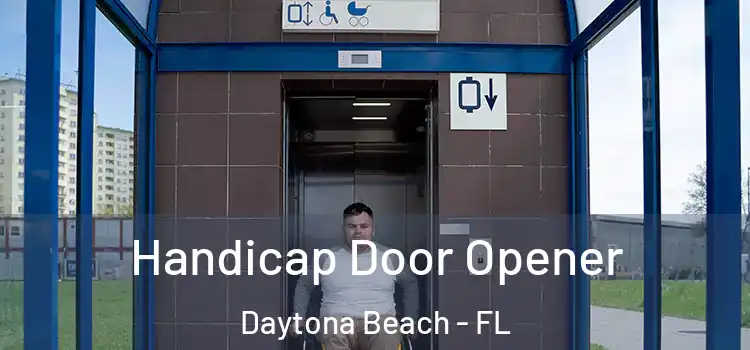 Handicap Door Opener Daytona Beach - FL