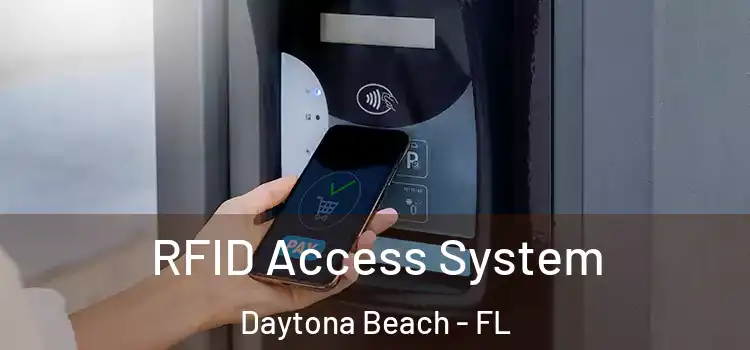 RFID Access System Daytona Beach - FL